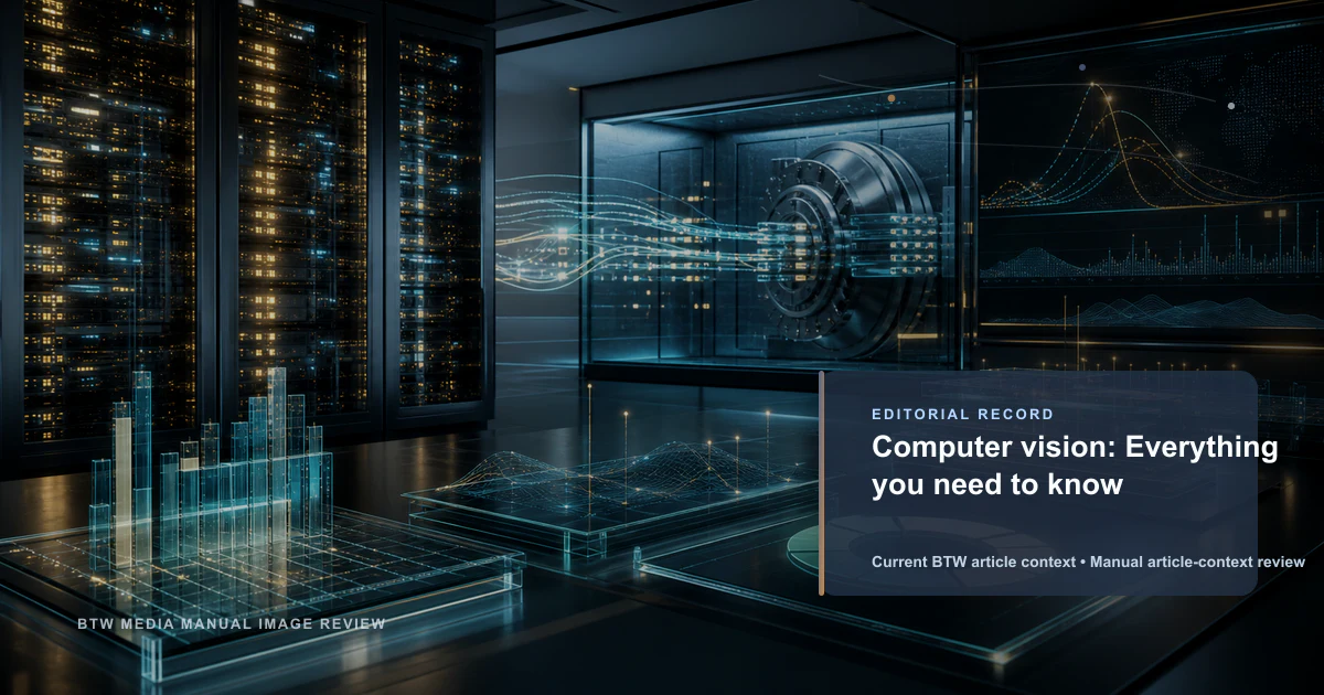 Computer vision: Everything you need to know