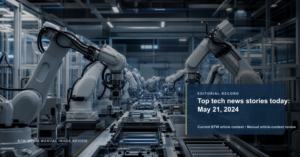 今日科技新闻精选:2024 年 5 月 21 日