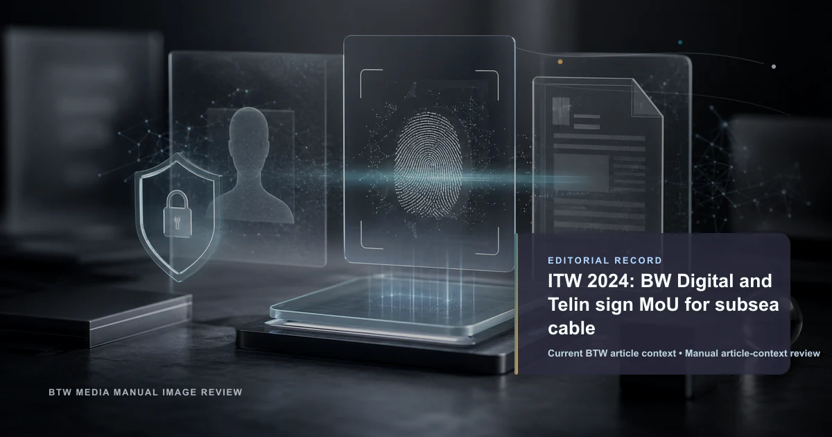 ITW 2024：BW Digital 与 Telin 签署海底电缆谅解备忘录