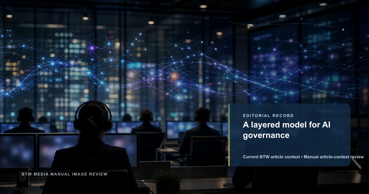 A layered model for AI governance reviewed editorial briefing visual