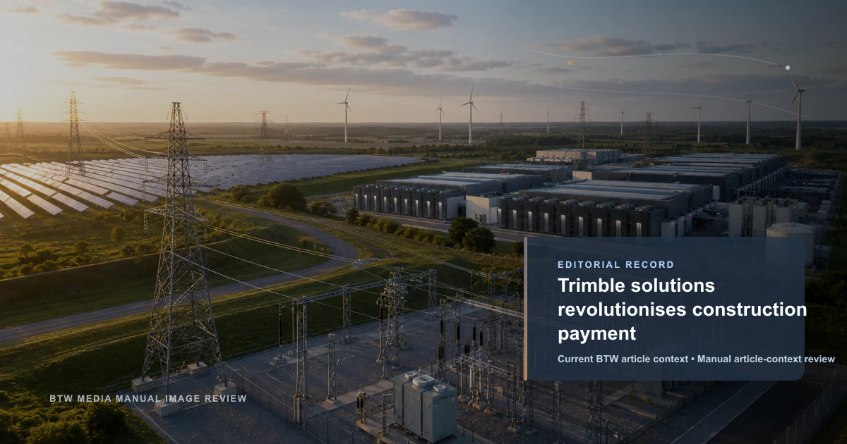 Les solutions Trimble révolutionnent le paiement dans la construction