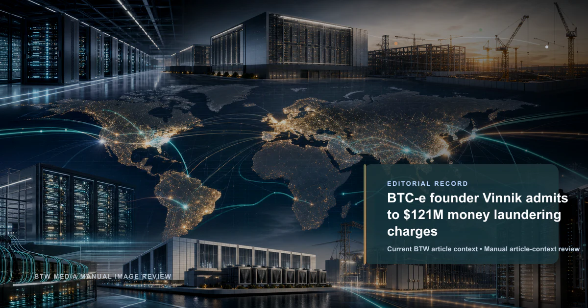 Vinnik, fondateur de BTC-e, plaide coupable de blanchiment de 121 M$