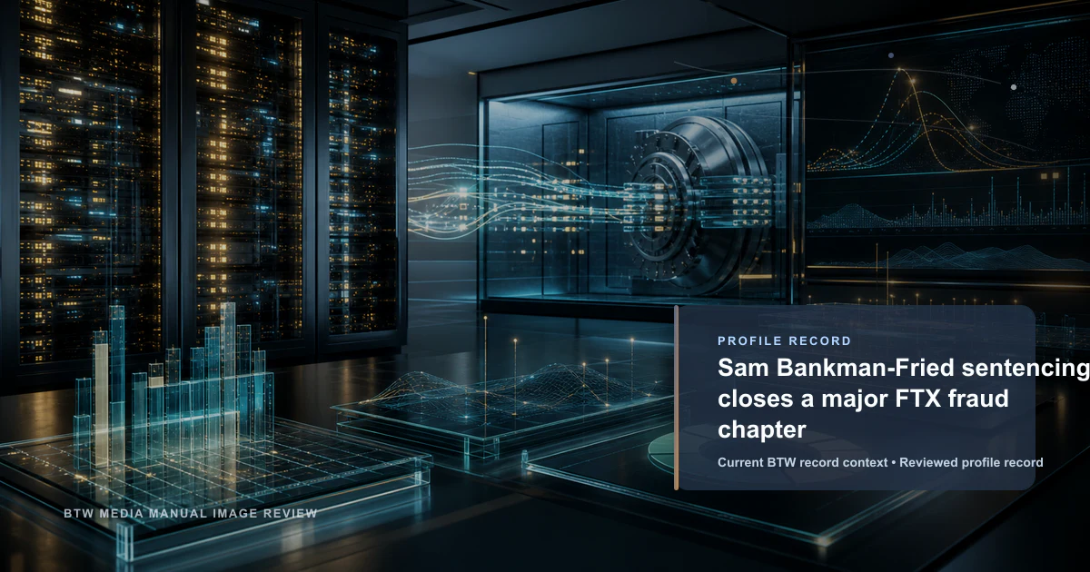 La condamnation de Sam Bankman-Fried clôt un chapitre majeur de la fraude FTX