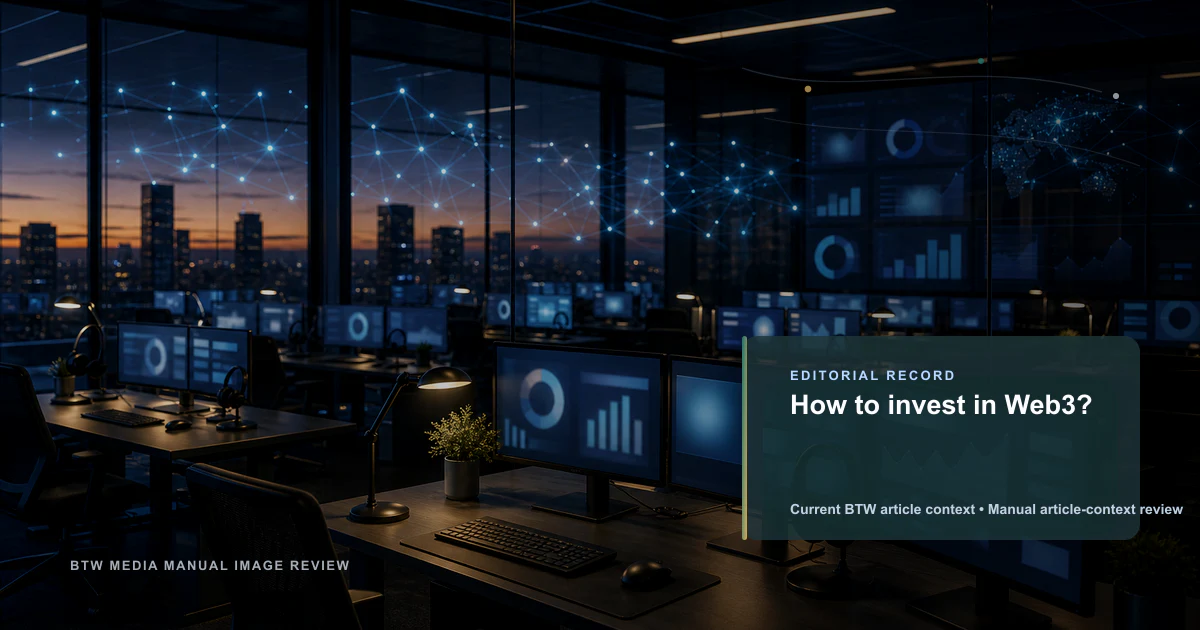 How to invest in Web3? reviewed editorial briefing visual