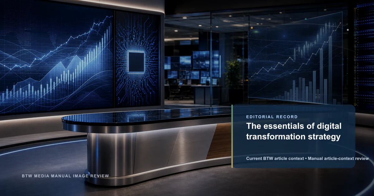 The essentials of digital transformation strategy reviewed editorial briefing visual