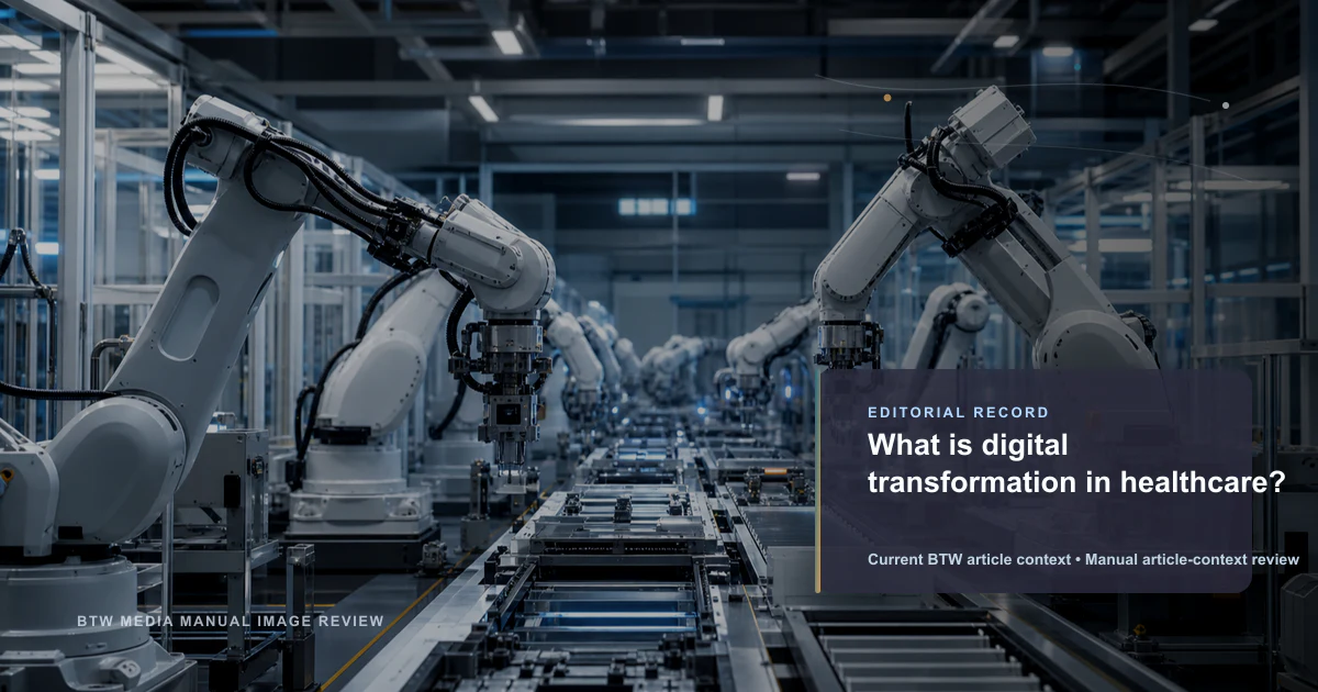 What is digital transformation in healthcare?