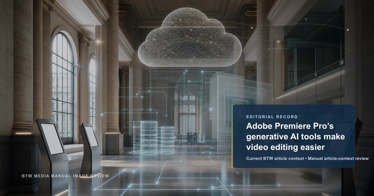 Adobe Premiere Pro’s generative AI tools make video editing easier