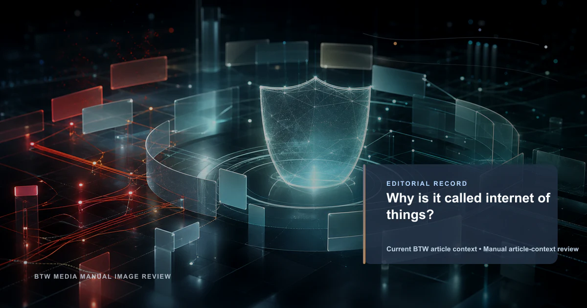 Why is it called internet of things?