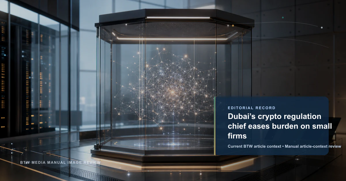 Le responsable de la régulation crypto de Dubaï allège la charge des petites entreprises
