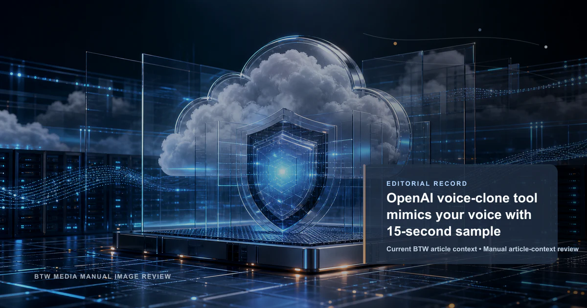 OpenAI voice-clone tool mimics your voice with 15-second sample