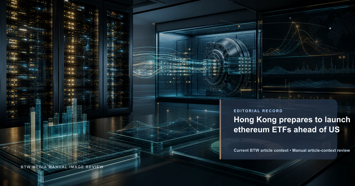 Hong Kong se prépare à lancer des ETF Ethereum avant les États-Unis