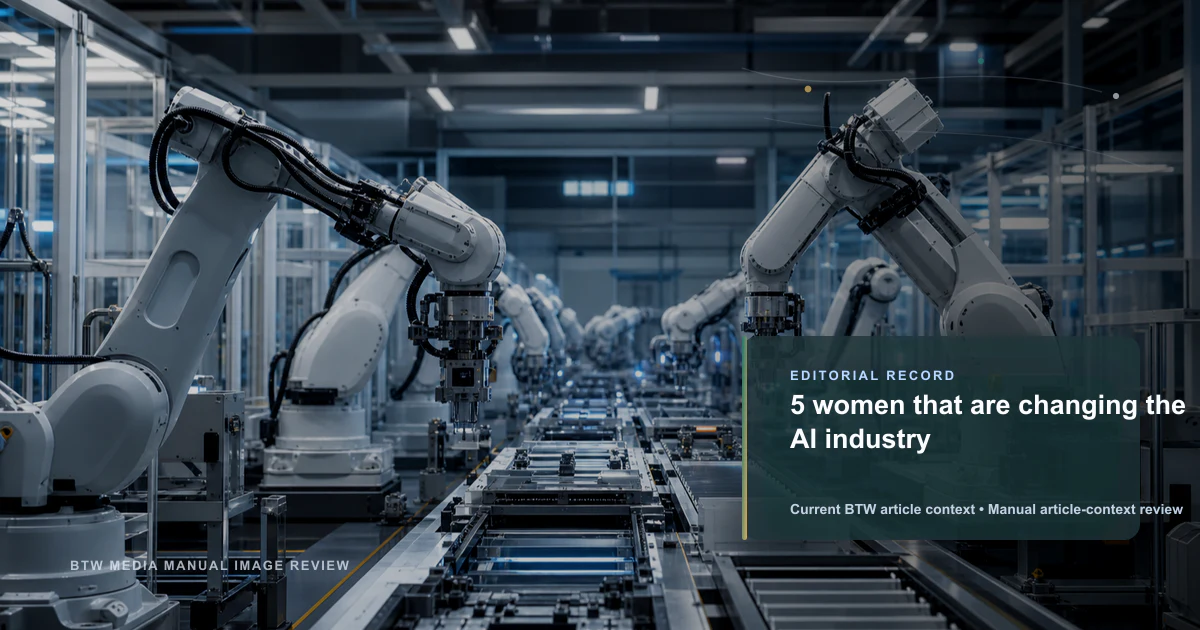 5 women that are changing the AI industry reviewed editorial briefing visual