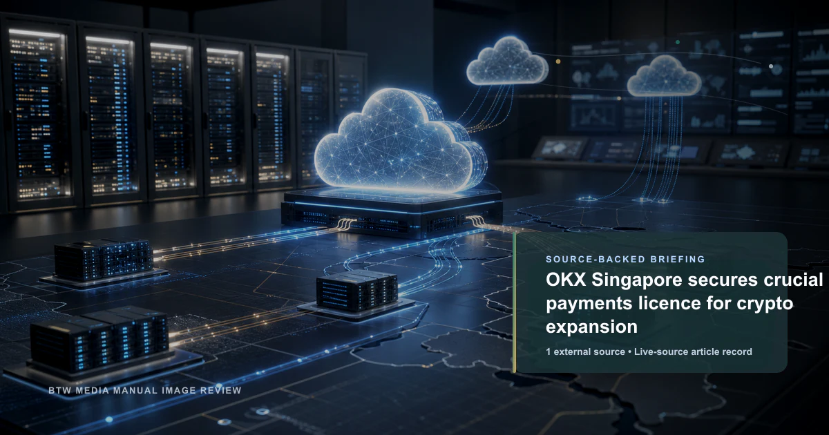 OKX Singapore secures crucial payments licence for crypto expansion source-backed briefing visual