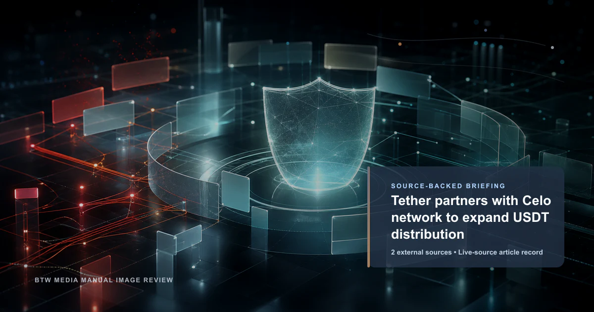 Tether partners with Celo network to expand USDT distribution source-backed briefing visual