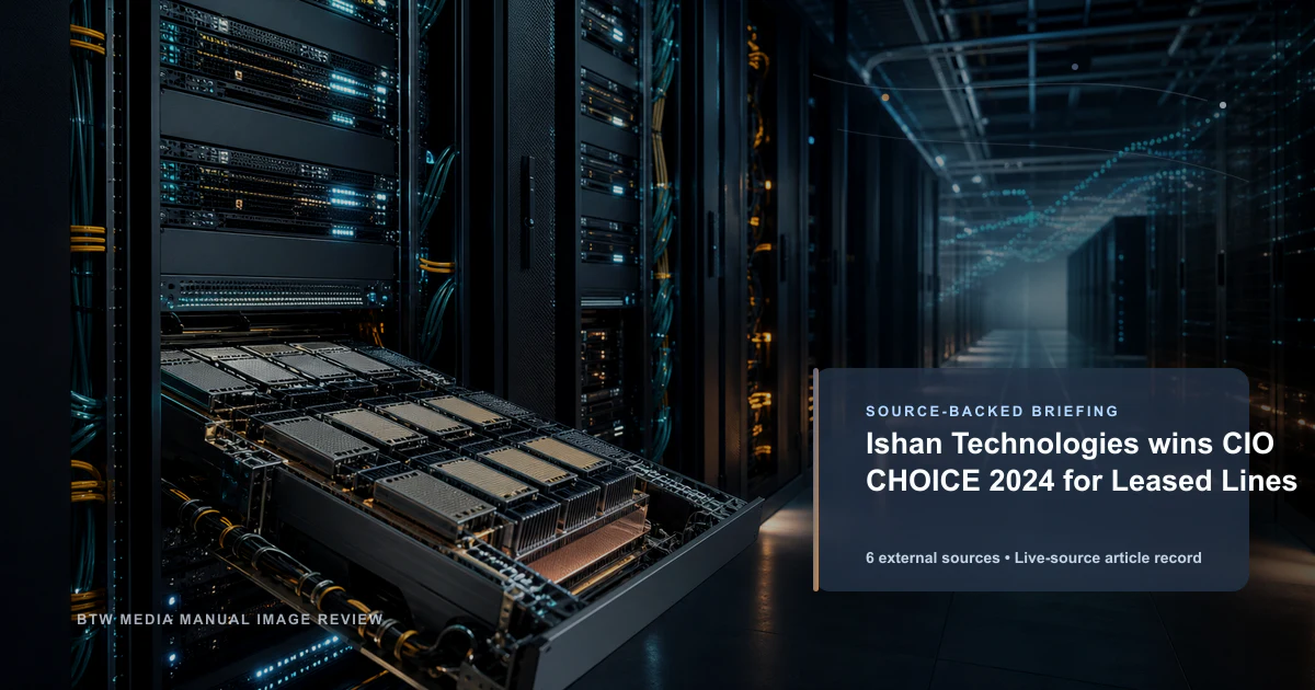 Ishan Technologies remporte le prix CIO CHOICE 2024 pour les lignes louées