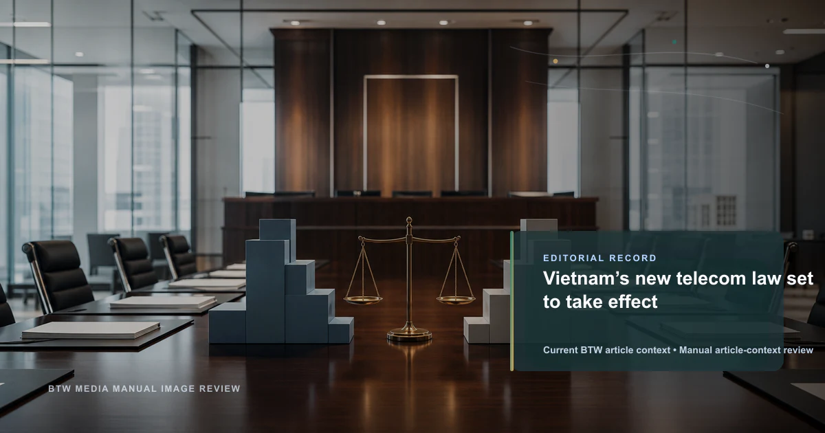 La nouvelle loi sur les télécommunications du Vietnam entrera en vigueur