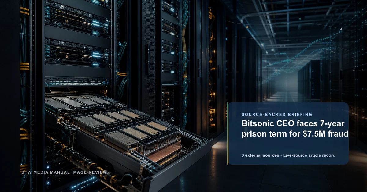 Le PDG de Bitsonic condamné à 7 ans de prison pour une fraude de 7,5 millions de dollars