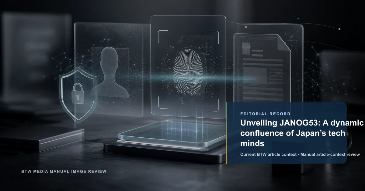 Unveiling JANOG53: A dynamic confluence of Japan’s tech minds reviewed editorial briefing visual