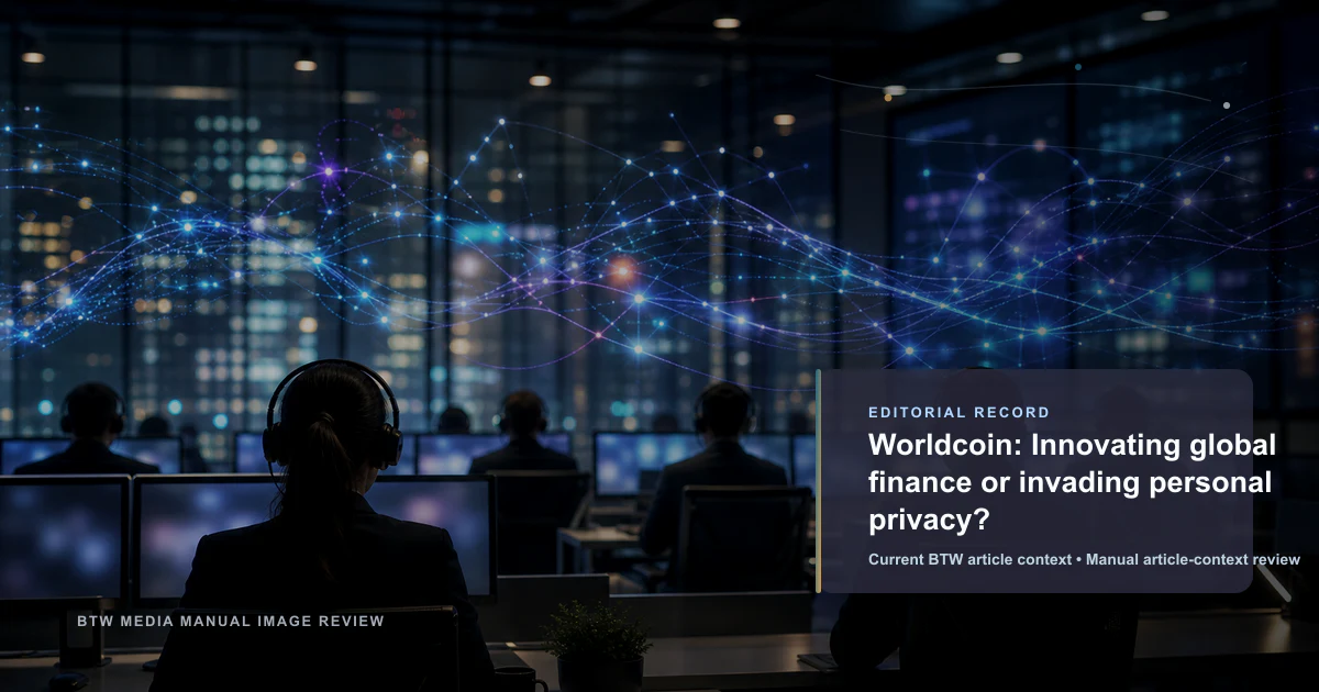 Worldcoin : innovation financière mondiale ou vie privée menacée ?