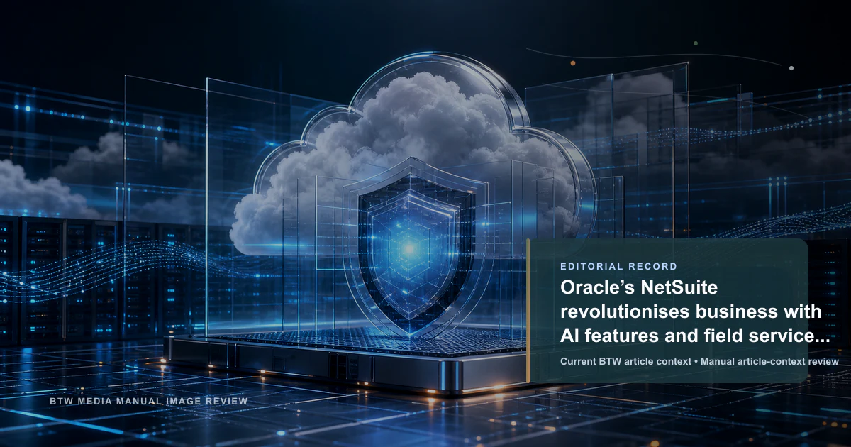 Oracle NetSuite révolutionne les affaires avec l'IA et les services terrain