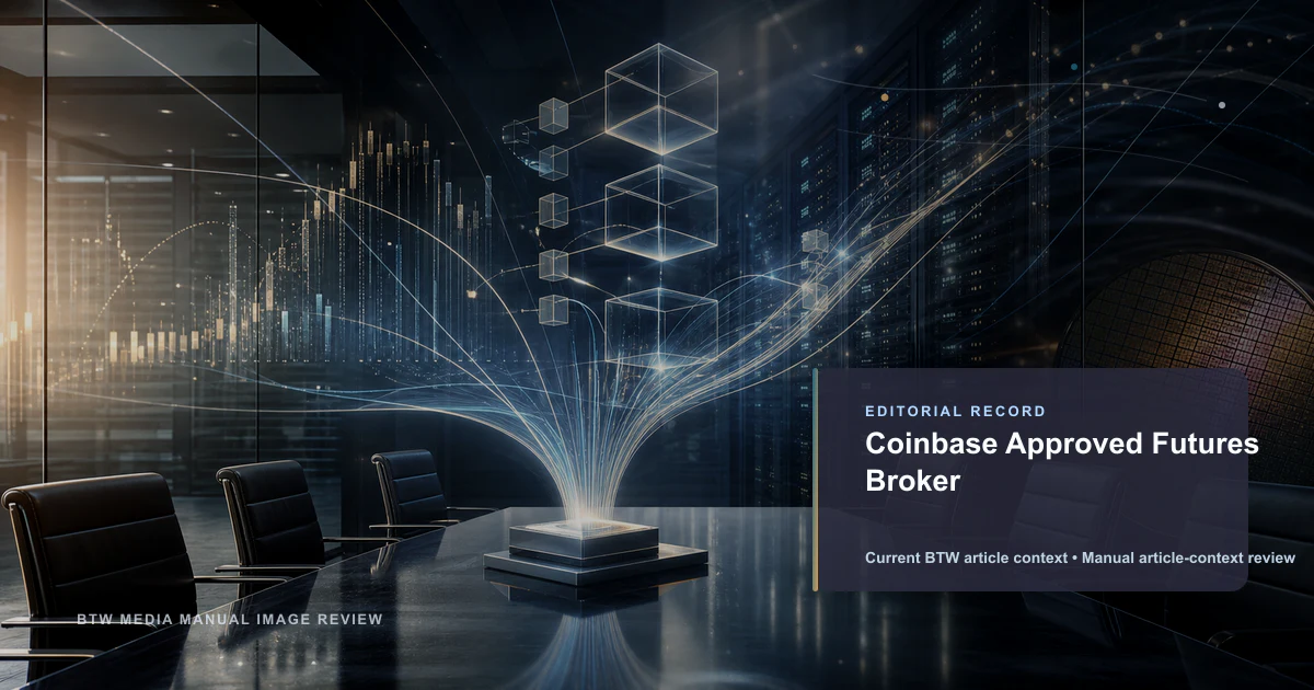Coinbase Aprobado como Corredor de Futuros