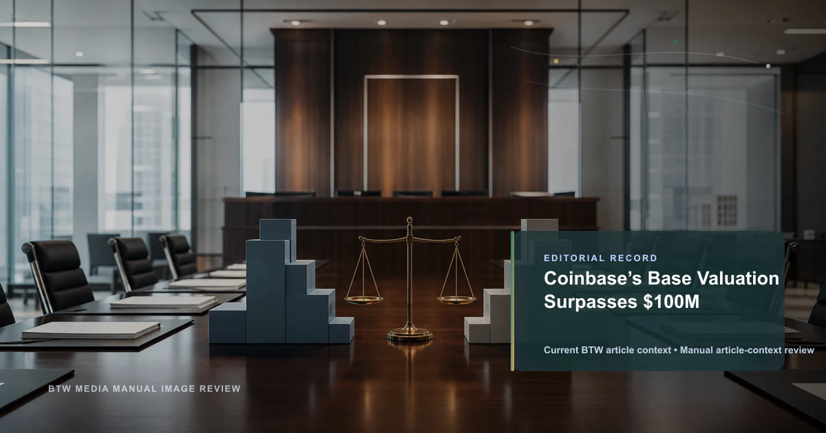 La valoración de Base de Coinbase supera los $100M