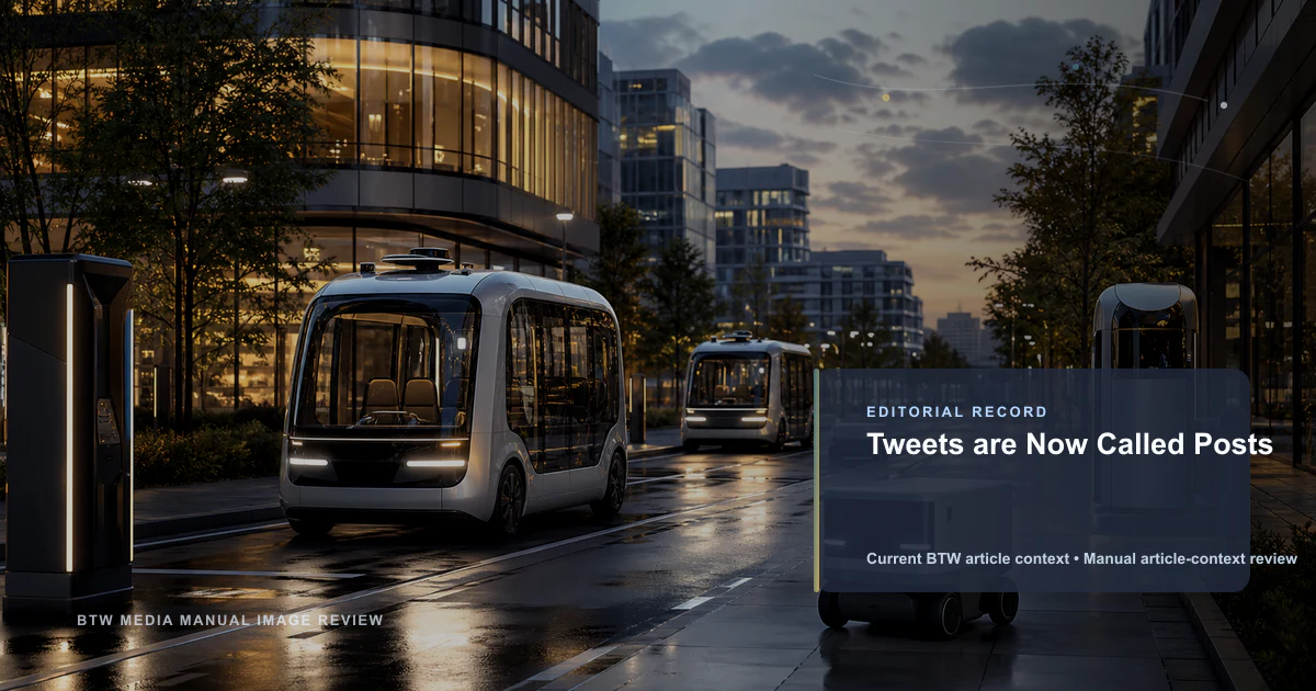 Tweets are Now Called Posts reviewed editorial briefing visual