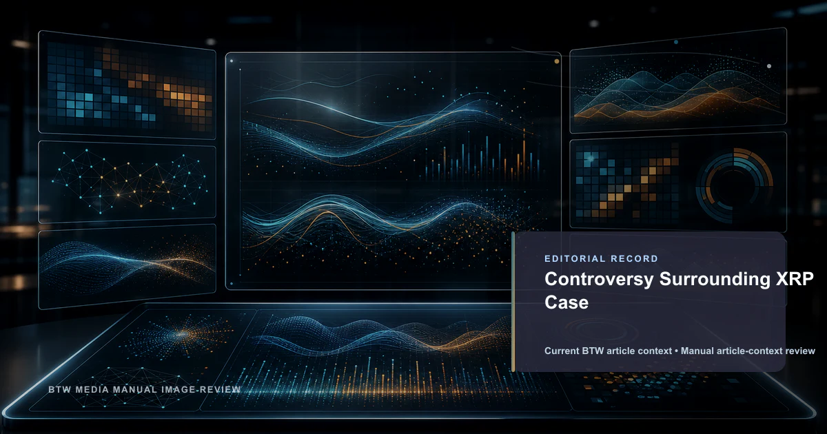 Controversy Surrounding XRP Case reviewed editorial briefing visual