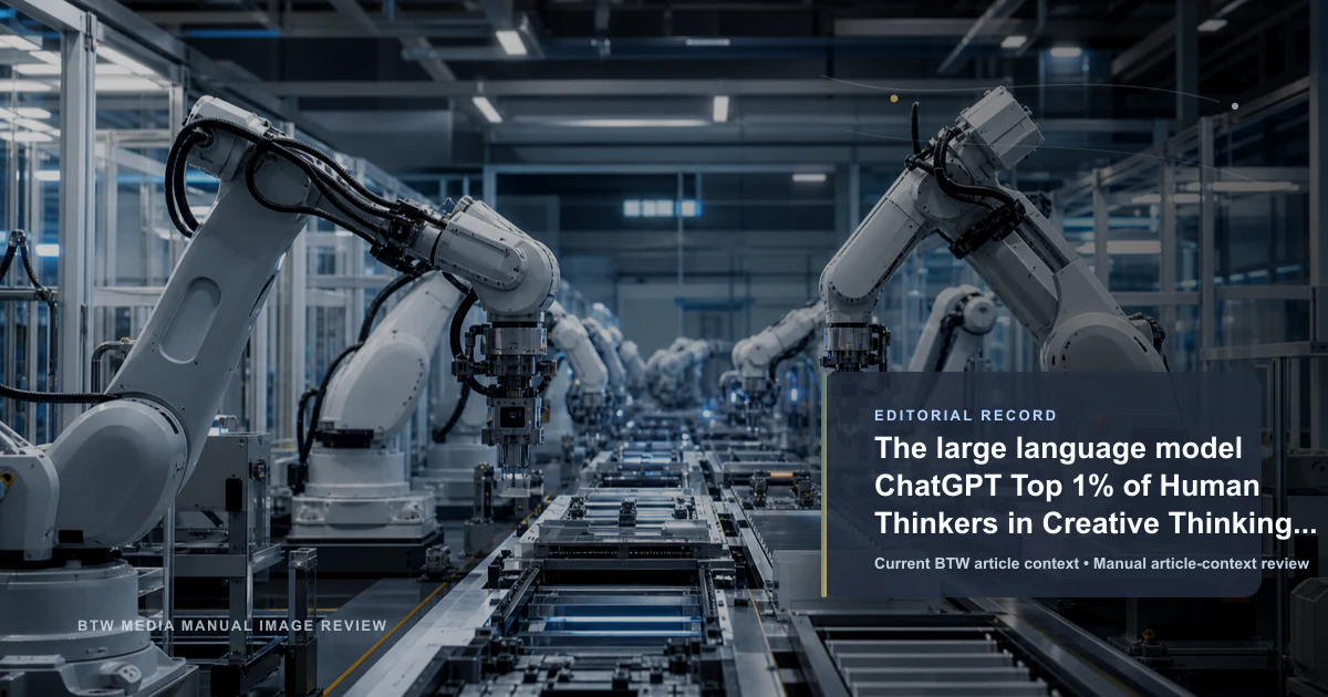 The large language model ChatGPT Top 1% of Human Thinkers in Creative Thinking Test Surprising Study Reveals reviewed editorial briefing visual