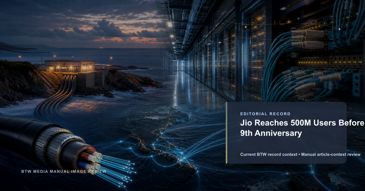 Jio Reaches 500M Users Before 9th Anniversary reviewed editorial briefing visual