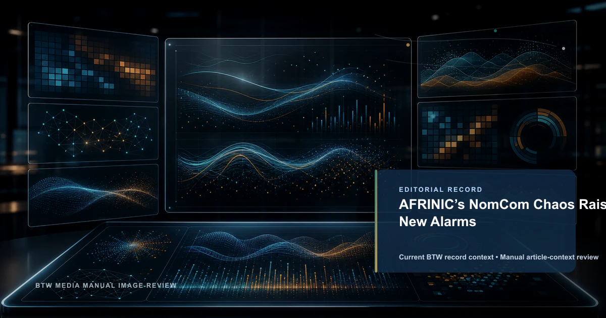 AFRINIC’s NomCom Chaos Raises New Alarms reviewed editorial briefing visual