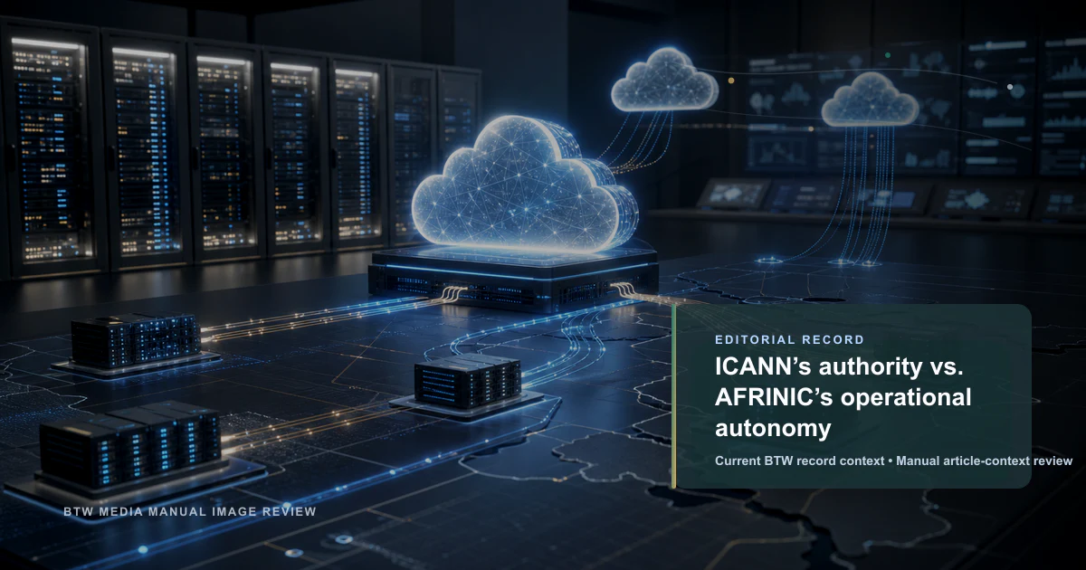 ICANN’s authority vs. AFRINIC’s operational autonomy reviewed editorial briefing visual