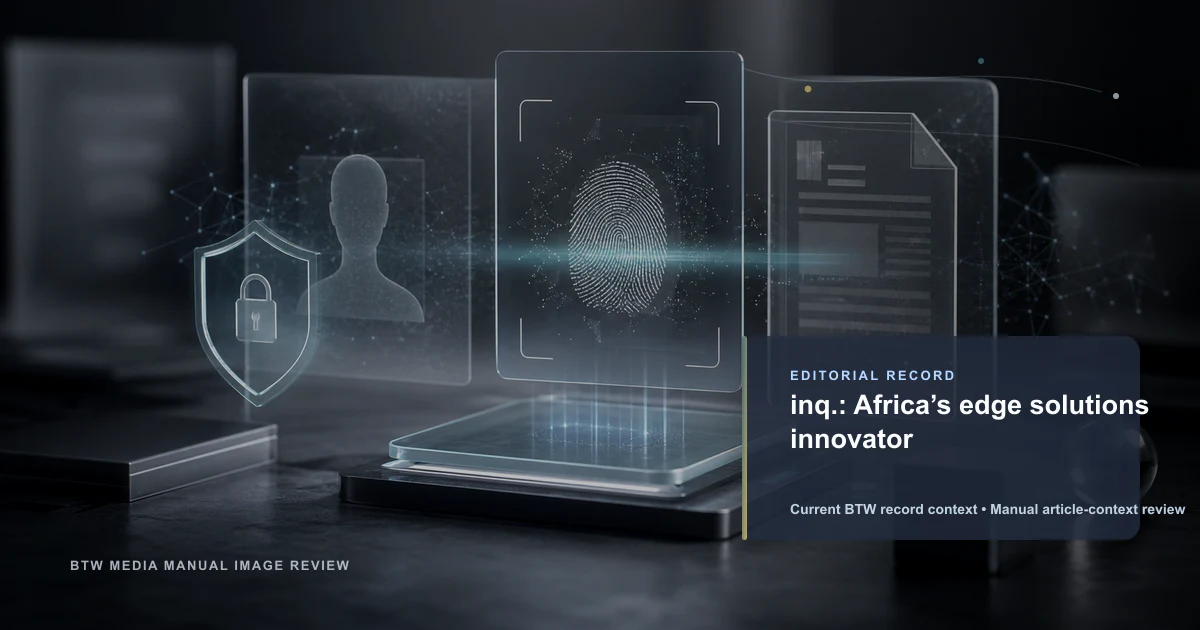 inq.: Innovateur de solutions edge en Afrique
