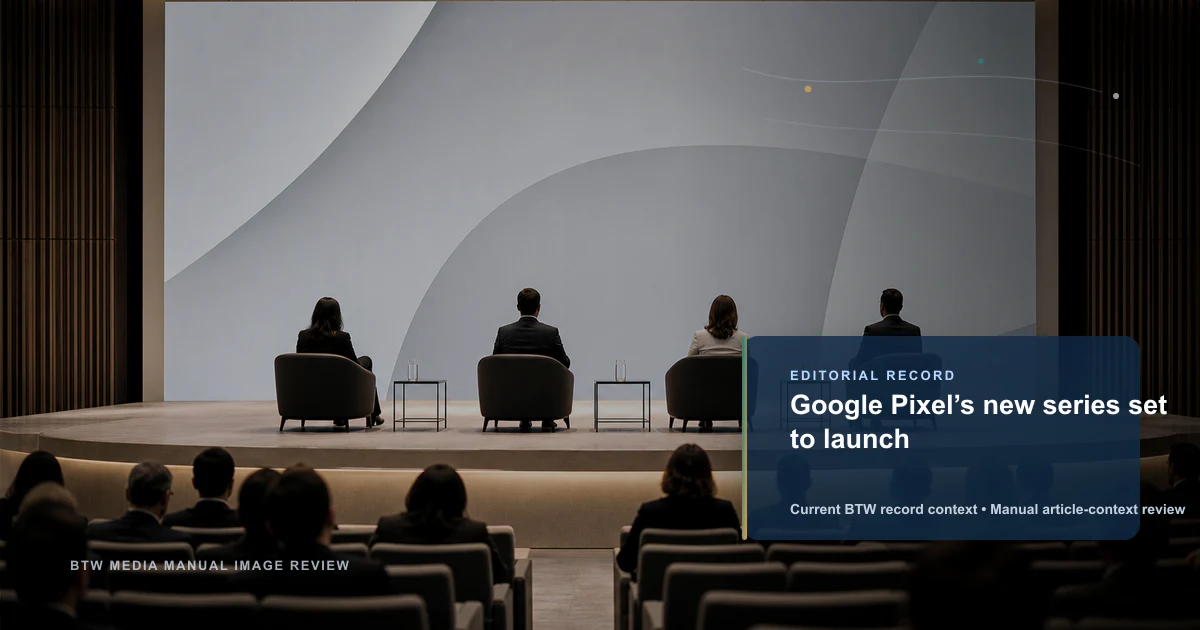 Lancement de la nouvelle série Google Pixel