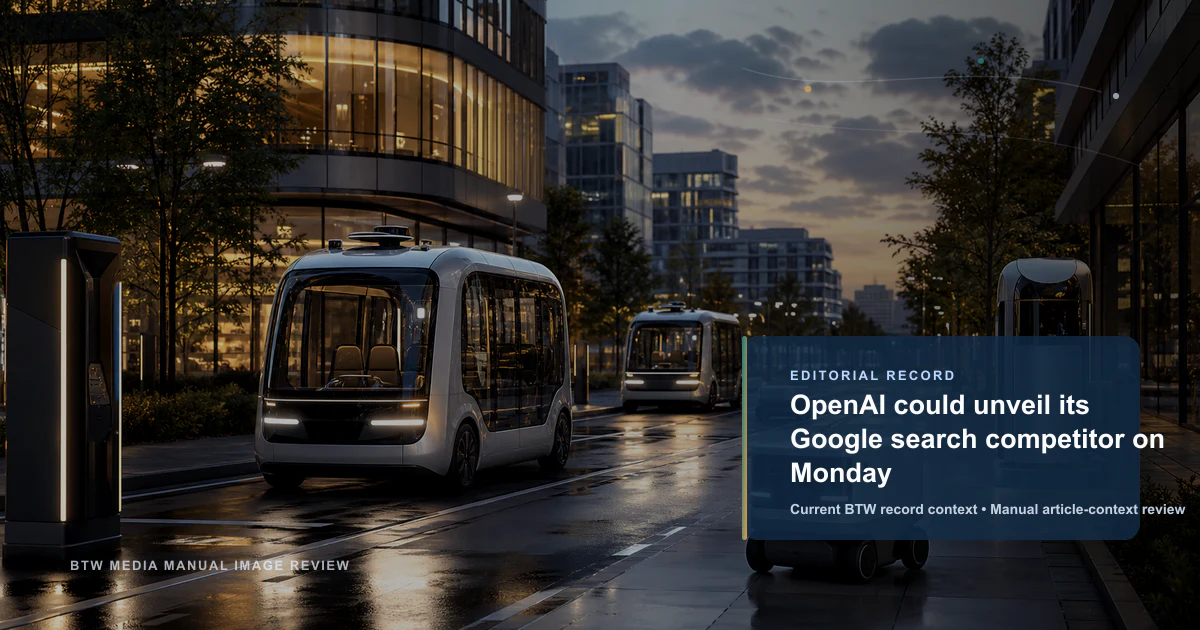 OpenAI could unveil its Google search competitor on Monday reviewed editorial briefing visual