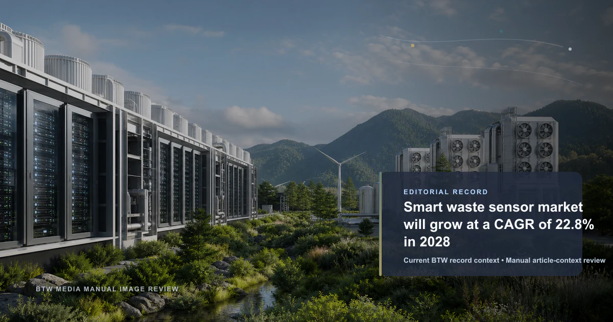 Smart waste sensor market will grow at a CAGR of 22.8% in 2028 reviewed editorial briefing visual
