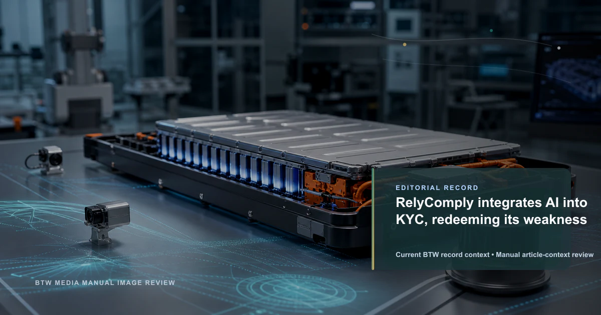 RelyComply integrates AI into KYC, redeeming its weakness reviewed editorial briefing visual
