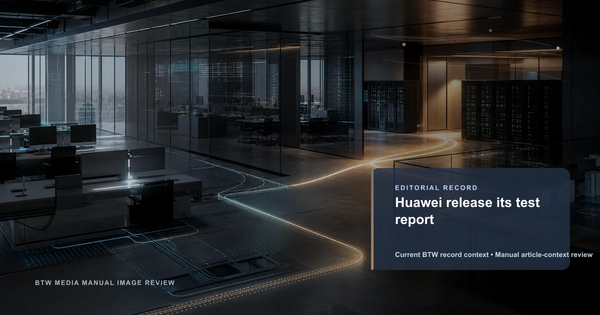 Huawei publica su informe de prueba