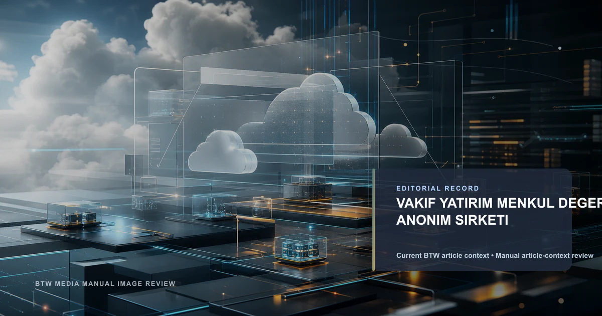 VAKIF YATIRIM MENKUL DEGERLER ANONIM SIRKETI reviewed editorial briefing visual
