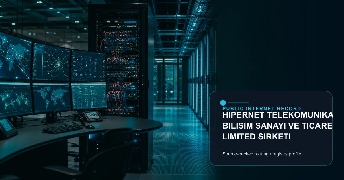 HIPERNET TELEKOMUNIKASYON BILISIM SANAYI VE TICARET LIMITED SIRKETI public internet infrastructure profile editorial visual