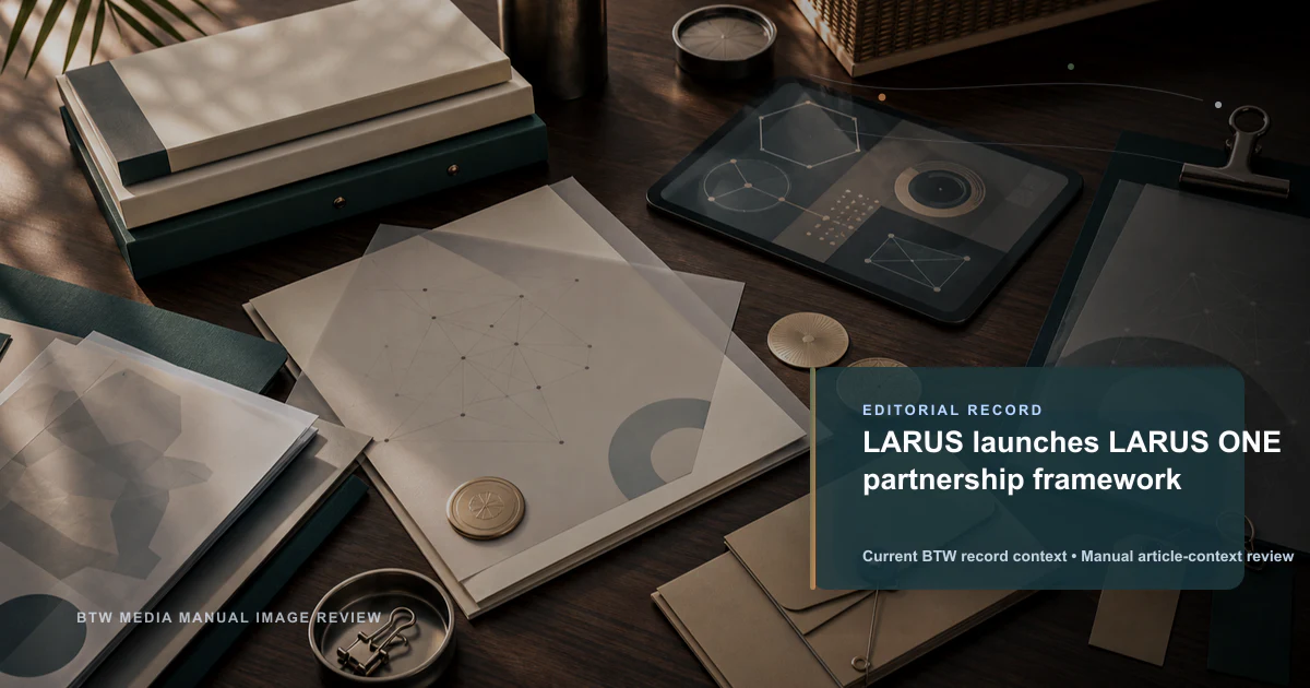 LARUS launches LARUS ONE partnership framework