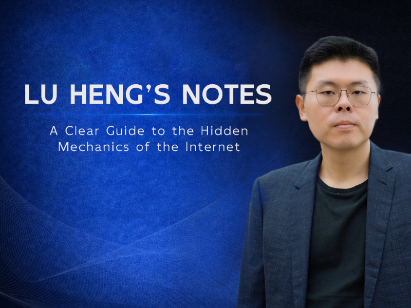 lu-hengs-notes-a-clear-guide-to-the-hidden-mechanics-of-the-internet