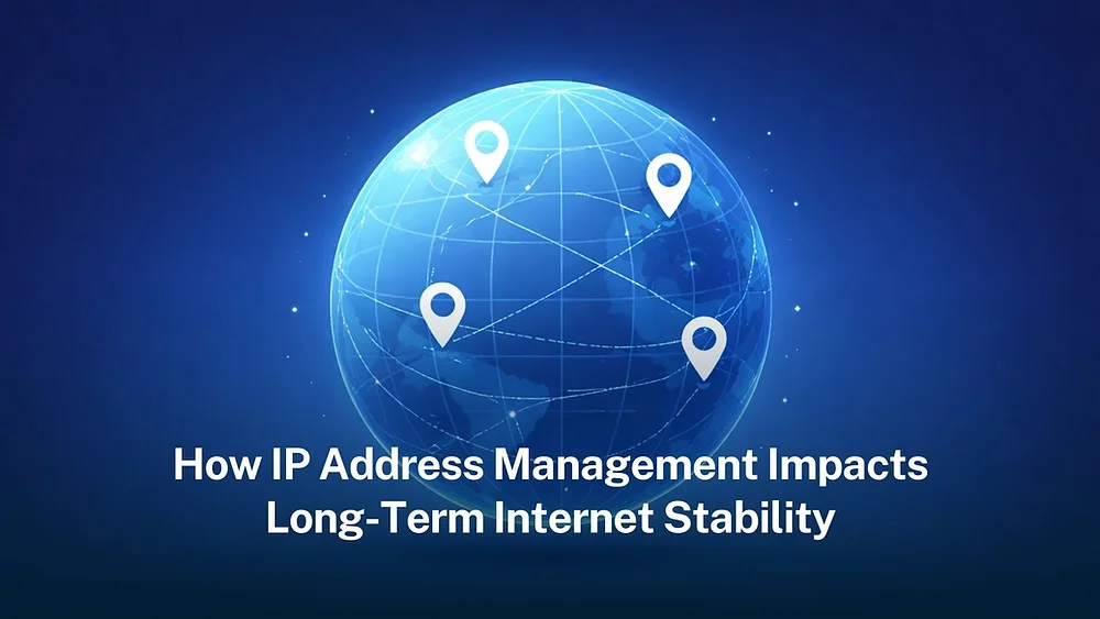IP Address Management and Long-Term Internet Stability