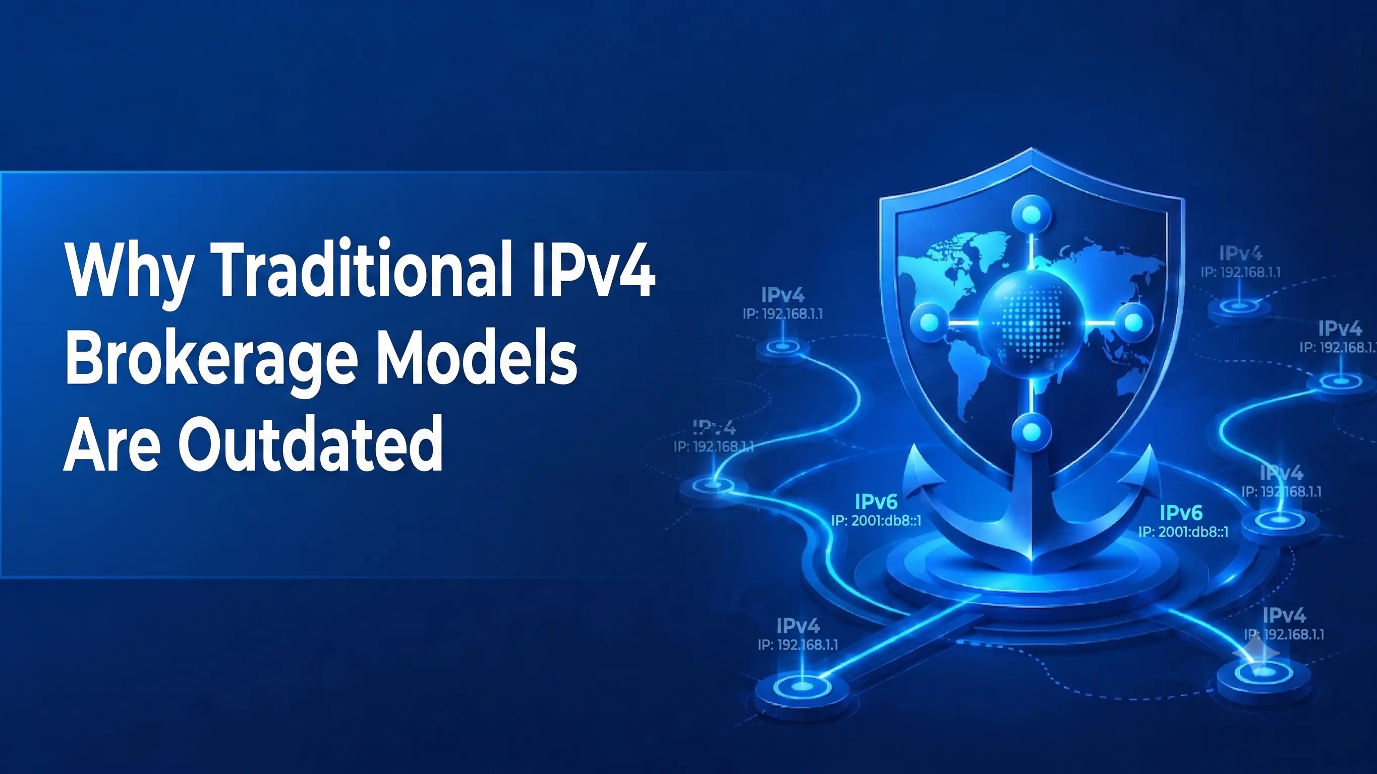 why-traditional-ipv4-brokerage-models-are-outdated